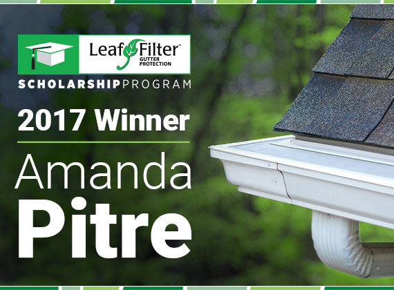 Announcing Amanda Pitre as the LeafFilter Graduate Student Scholarship winner